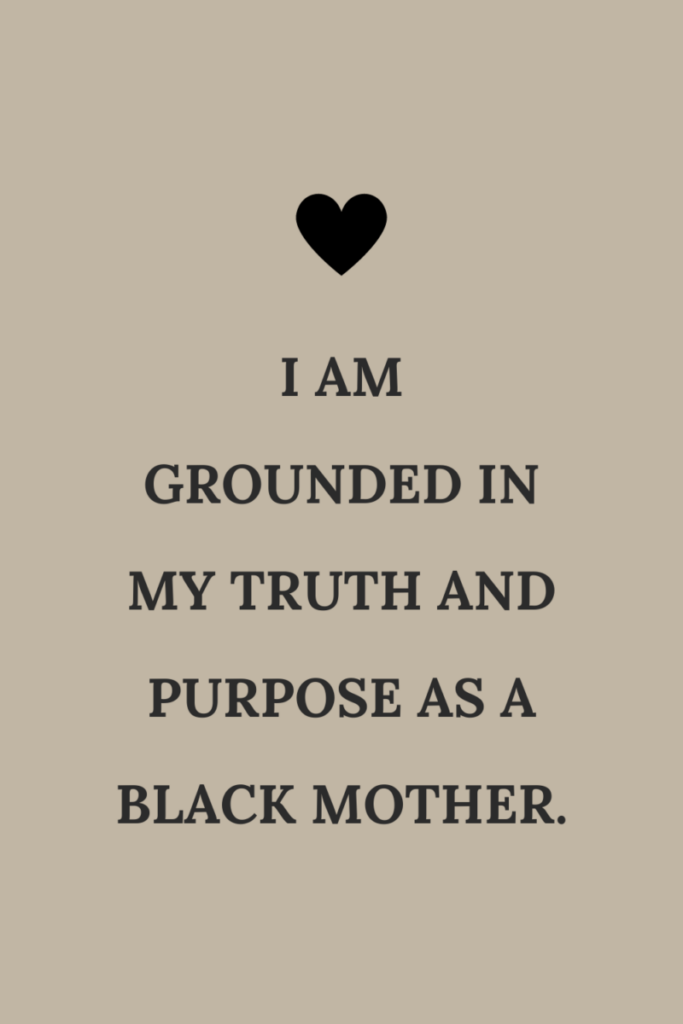an affirming quote for black moms