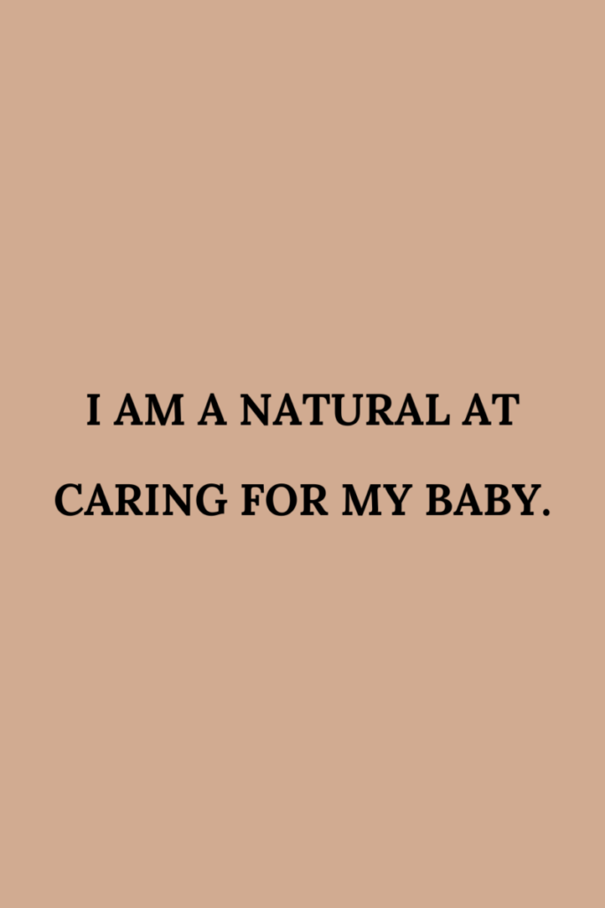An affirmation for new moms